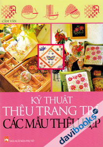 Kỹ Thuật Thêu Trang Trí Các Mẫu Thêu Đẹp