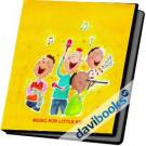 Music For Little Kids - Nhạc Tiếng Anh Chọn Lọc Dành Cho Bé