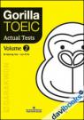 Gorilla TOEIC Actual Tests Volume 2 - Kèm CD