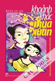 Khoảnh Khắc Mùa Xuân