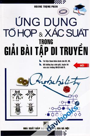 Ứng Dụng Tổ Hợp Và Xác Suất Trong Giải Bài Tập Di Truyền (Mới)