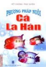 Phương Pháp Nuôi Cá La Hán