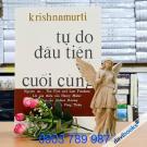 Tự Do Đầu Tiên Và Cuối Cùng - Phạm Công Thiện dịch