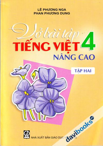 Vở Bài Tập Tiếng Việt 4 Nâng Cao - Tập 2