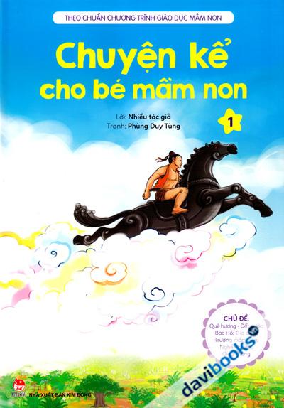 Chuyện Kể Cho Bé Mầm Non 1