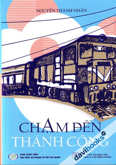 Chạm Đến Thành Công