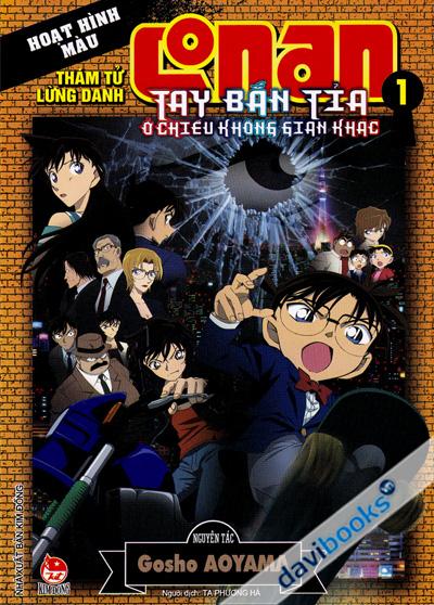 (Hoạt Hình Màu) Thám Tử Lừng Danh Conan - Tay Bắn Tỉa Ở Chiều Không Gian Khác Tập 1