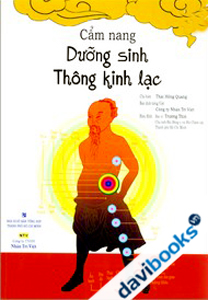 Cẩm Nang Dưỡng Sinh Thông Kinh Lạc