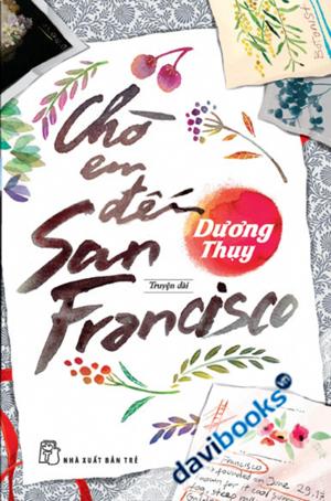 Chở Em Đến San Francisco