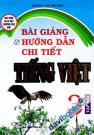 Bài Giảng Và Hướng Dẫn Chi Tiết Tiếng Việt 3 Tập 2