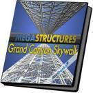 Megastructures Grand Canyon Skywalk Cầu Đường Bộ Trên Không