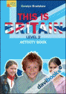 This Is Britain! 2: Activity Book (9780194593724)