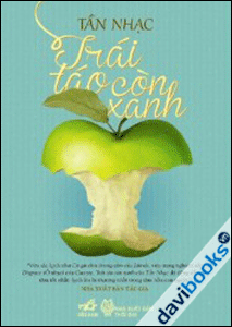 Trái Táo Còn Xanh