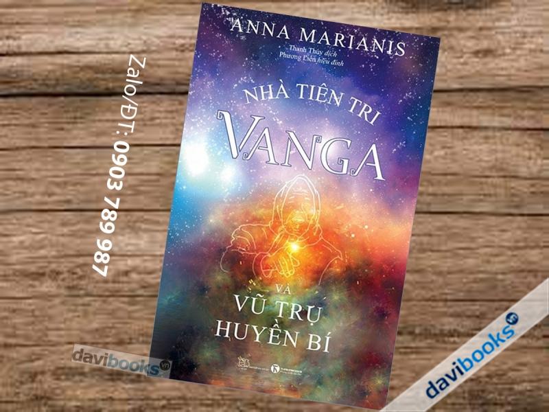 Nhà Tiên Tri Vanga Và Vũ Trụ Huyền Bí