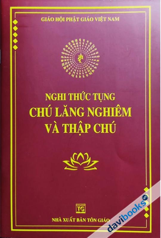 Nghi Thức Tụng Chú Lăng Nghiêm Và Thập Chú