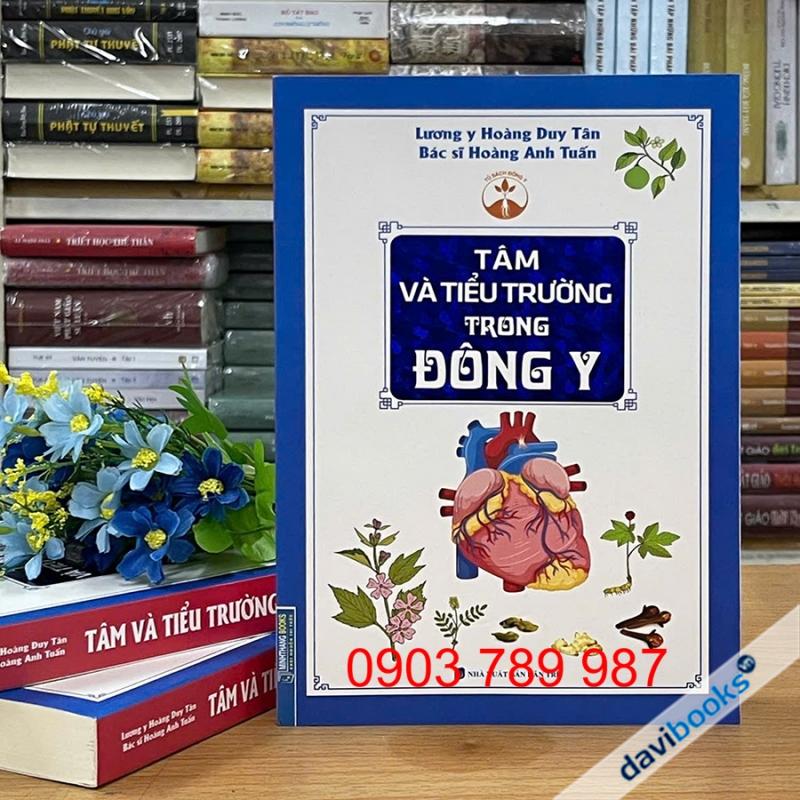 Tâm Và Tiểu Trường trong Đông Y