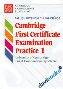 Cambridge First Certificate Examination Practice 1 (CFE 1) 