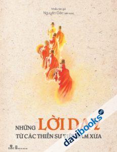 Những Lời Dạy Từ Các Thiền Sư Việt Nam Năm Xưa