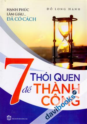 7 Thói Quen Để Thành Công