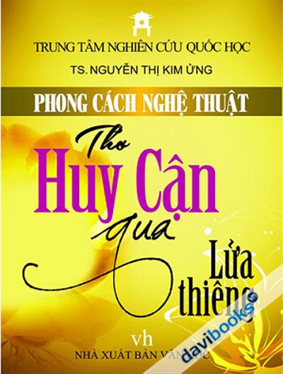 Phong Cách Nghệ Thuật Thơ Huy Cận Qua Lửa Thiêng
