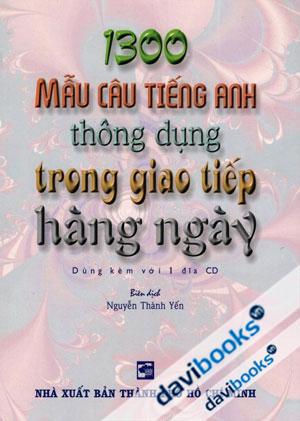 1300 Mẫu Câu Tiếng Anh Thông Dụng Trong Giao Tiếp Hàng Ngày Kèm CD