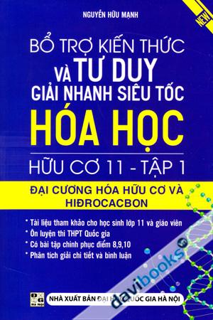 Bổ Trợ Kiến Thức Và Tư Duy Hóa Học Hữu Cơ 11 Tập 1