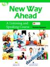 New Way Ahead A Listenning And Speaking Course Kèm CD