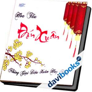 Hòa Tấu Đón Xuân Những Giai Điệu Xuân Hay Nhất