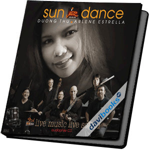 CD Sun dance - Nhạc sĩ Dương Thụ - Ca sĩ Arlene Estrella