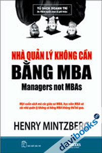 Nhà Quản Lý Không Cần Bằng MBA