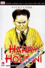 Những Gương Mặt Làm Thay Đổi Thế Giới Harry Houdini
