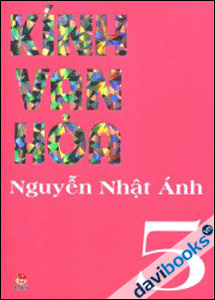 Kính Vạn Hoa (Tập 5) - Nguyễn Nhật Ánh