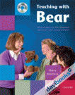 Teaching with Bear Pack without Puppet (9780194433068)