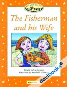 Classic Tales Beginner 2 The Fisherman & His Wife (9780194220576)
