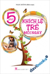 5 Phút Khích Lệ Trẻ Mỗi Ngày 