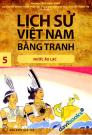 Lịch Sử Việt Nam Bằng Tranh 5 Nước Âu Lạc