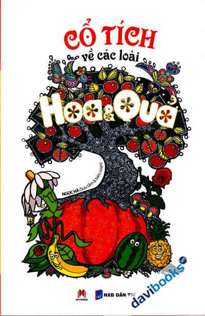 Cổ Tích Về Các Loài Hoa Và Quả