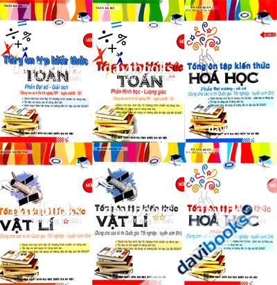 Combo Tổng Ôn Tập Kiến Thức Toán Lí Hóa (Bộ 6 Quyển)