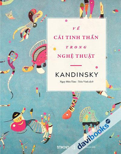 Về Cái Tinh Thần Trong Nghệ Thuật