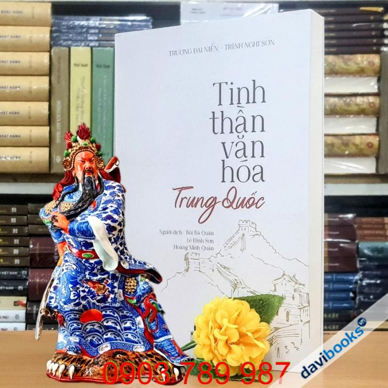 Tinh Thần Văn Hóa Trung Quốc - Trương Đại Niên - Tình Nghi Sơn