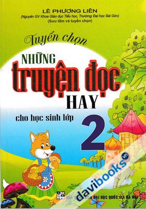 Tuyển Chọn Những Truyện Đọc Hay Cho Học Sinh Lớp 2