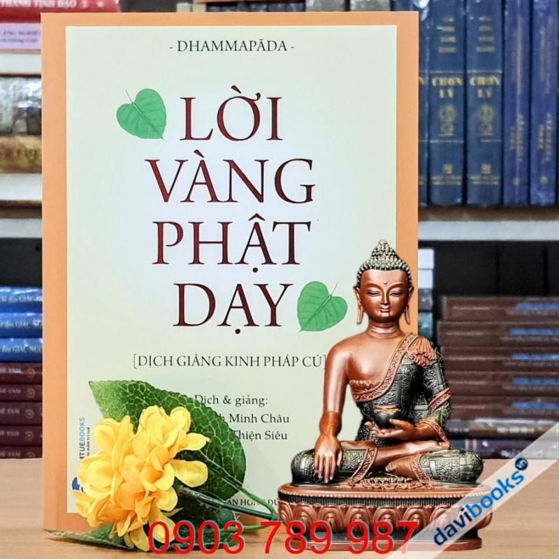 Lời Vàng Phật Dạy - Thích Minh Châu - Thích Thiện Siêu