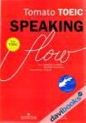 Tomato Toeic Speaking Flow - Kèm CD