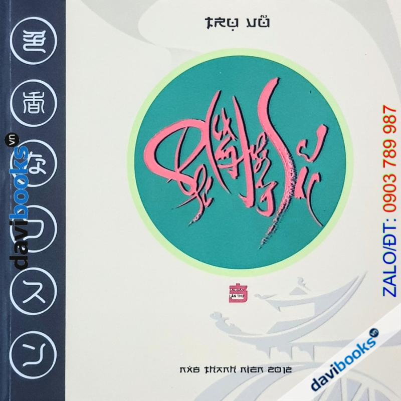 Phú Xuân Hương Sắc - Trụ Vũ (Thơ Thư Pháp - Hài Cú Song Ngữ Nhật Việt)