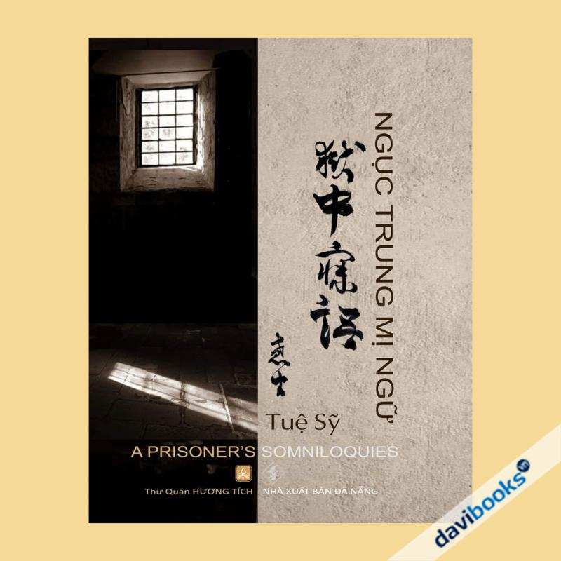 Ngục Trung Mỵ Ngữ - Thơ Tuệ Sỹ (Bìa Cứng)