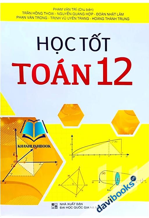 Học Tốt Toán 12 (Theo Chương Trình GDPT Mới)