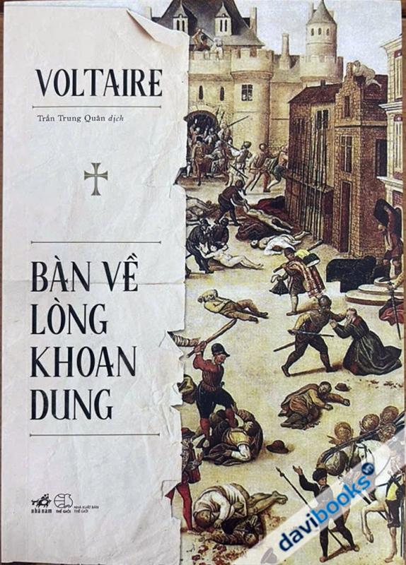 Bàn Về Lòng Khoan Dung - Voltaire