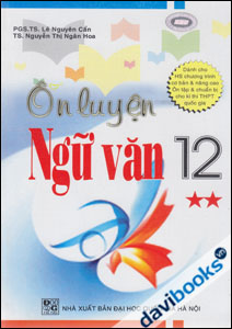 Ôn Luyện Ngữ Văn 12 Tập 2