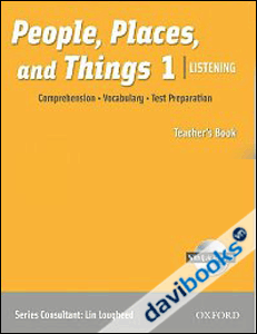 People, Places & Things Listening 1: Teacher's Book with AudCD (9780194743624)