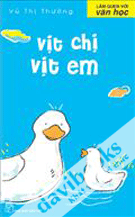 Làm Quen Với Văn Học Vịt Chị Vịt Em